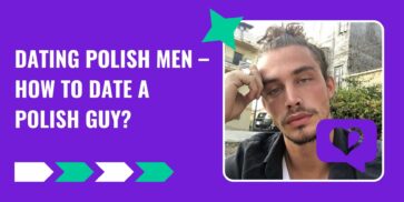 Dating Polish Men – How to Date a Polish Guy?
