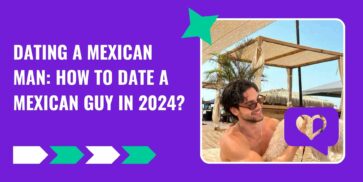 Dating a Mexican Man: How to Date a Mexican Guy in 2026?