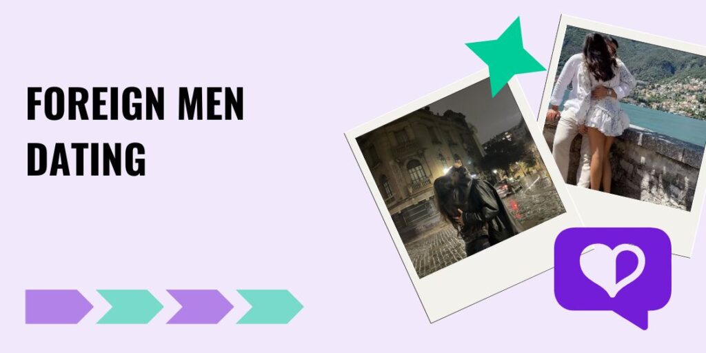Foreign Men Dating
